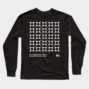 The Cleaners From Venus / Living With Victoria Grey / Minimal Graphic Design Tribute Long Sleeve T-Shirt